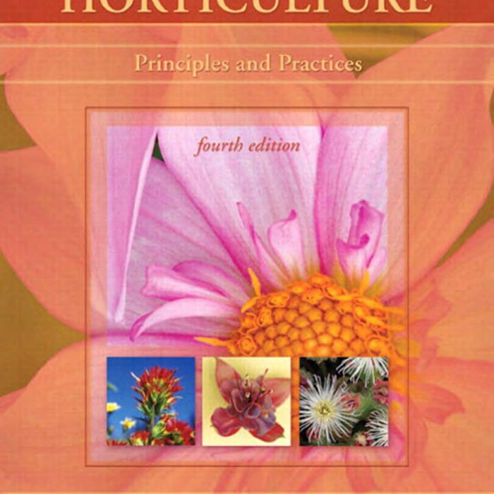 Horticulture Principles and Practices