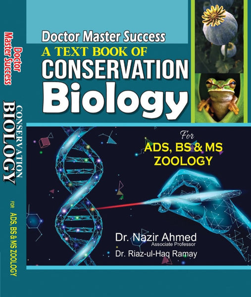 A Text Book Of Conservation Biology Dr Nazir Ahmed ,Dr Riaz Ul Haq Ramay