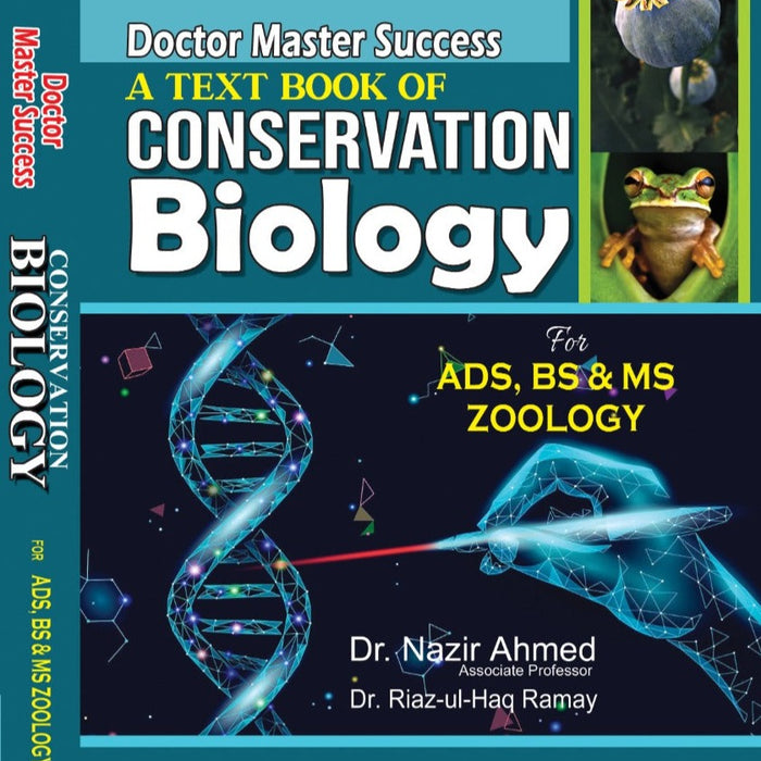 A Text Book Of Conservation Biology Dr Nazir Ahmed ,Dr Riaz Ul Haq Ramay