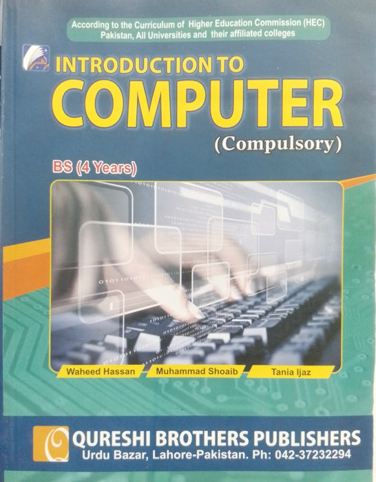 Introduction To Computer (Compulsory) For BS by Waheed Hassan