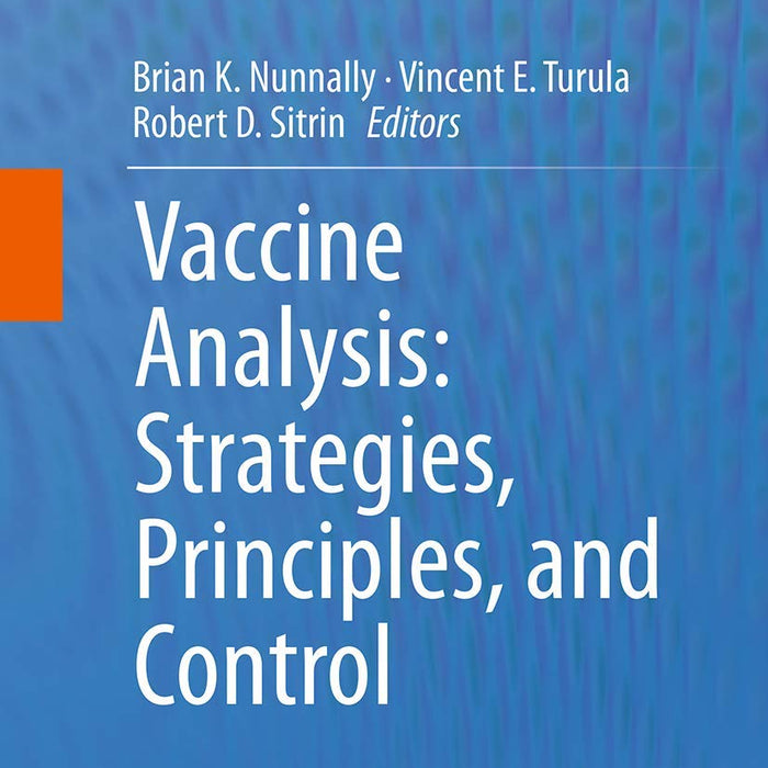 Vaccine Analysis Strategies Principles And Control 