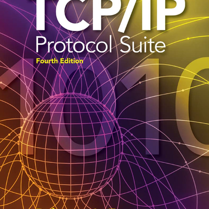 TCP/IP Protocol Suite 4th Edition by Behrouz A. Forouzan