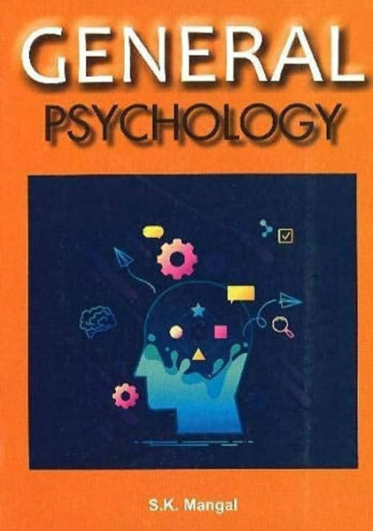 General Psychology By SK Mangal