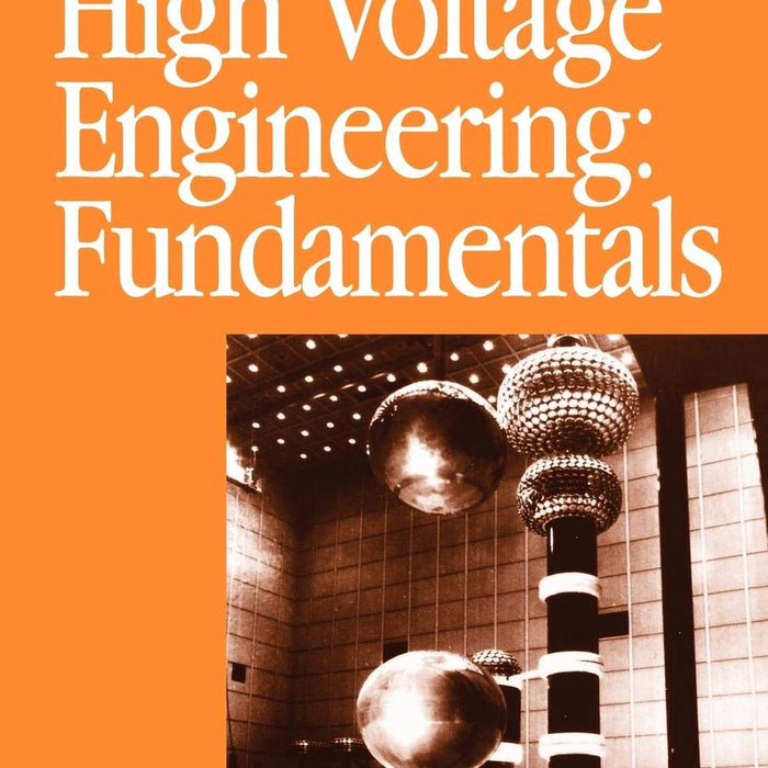 High Voltage Engineering Fundamentals