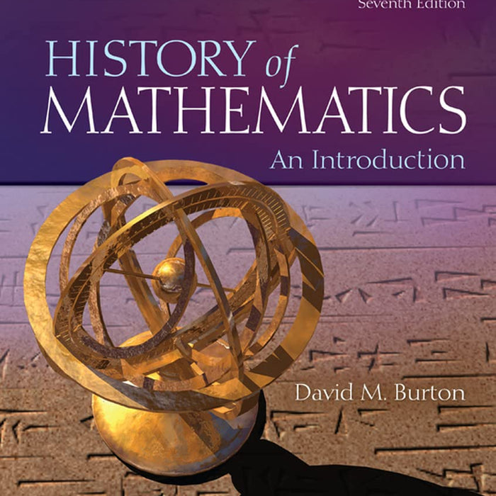 History of Mathematics: An Introduction 7th Edition