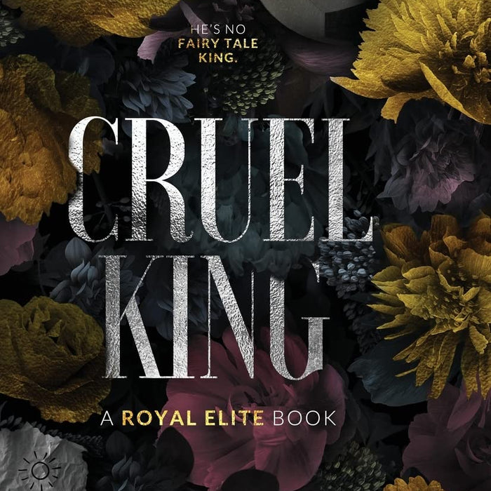 Cruel King: A Dark New Adult Romance (Royal Elite) by Rina Kent (Author)