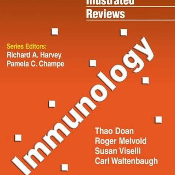 Lippincott Illustrated Reviews Immunology 3rd Edition by M.d. Doan