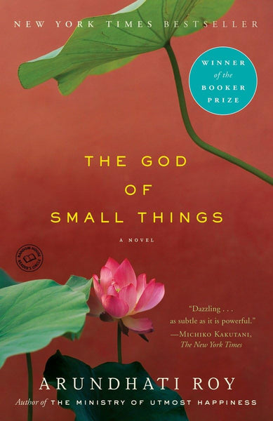 The God of Small Things: A Novel by Arundhati Roy (Author)