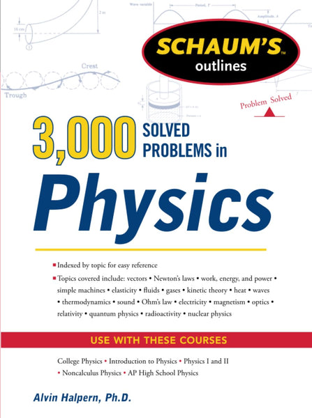 Schaum's 3,000 Solved Problems in Physics Halpern Alvin