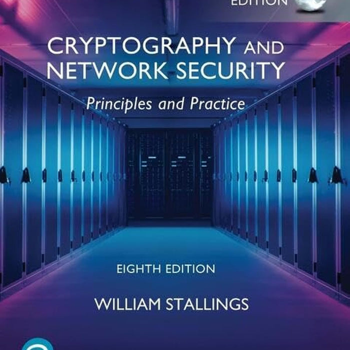 Cryptography and Network Security: Principles and Practice