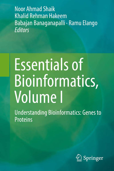 Essentials Of Bio Informatics Vol 1 By Noor Ahmad Shaik