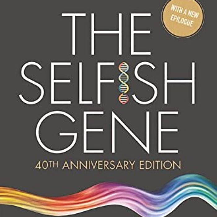 The Selfish Gene by Richard Dawkins