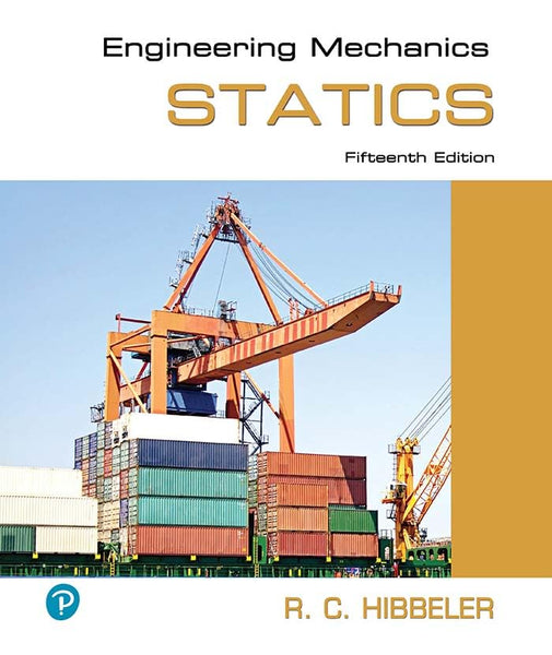 Engineering Mechanics Statics 15th Edition