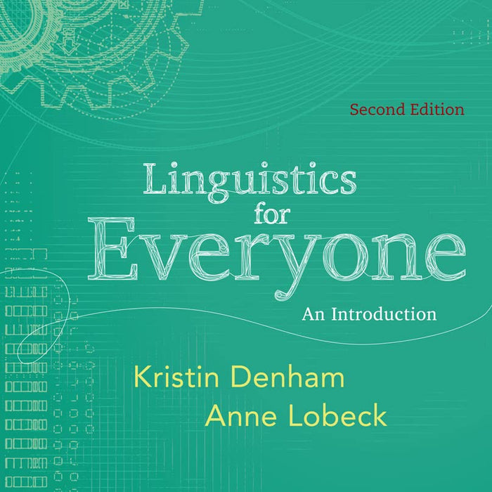 
Linguistics for Everyone: An Introduction