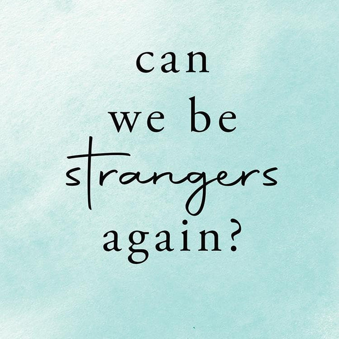 Can We Be Strangers Again? by Shrijeet Shandilya (Author)