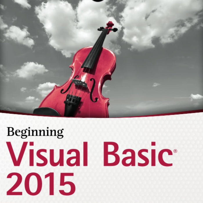 Beginning Visual Basic 2015 by Bryan Newsome