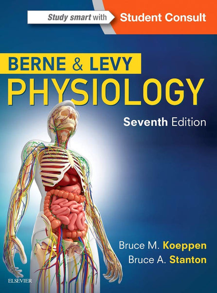 Elsevier Berne & Levy Physiology 7th Edition By Bruce M Koeppen & Bruce A Stanton