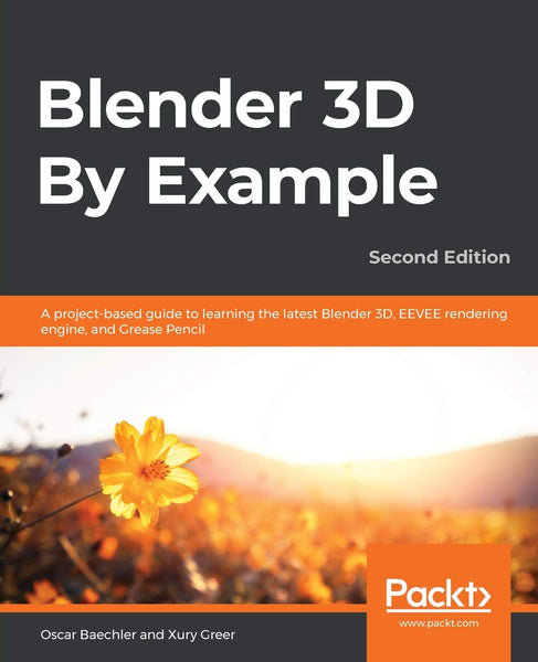 Blender 3D By Example 2nd Edition 