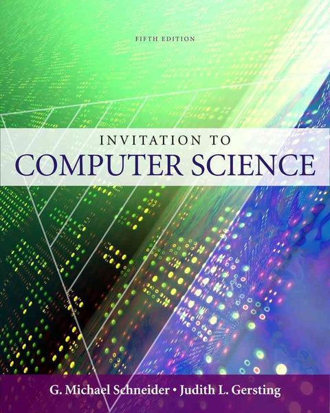 Invitation to Computer Science 