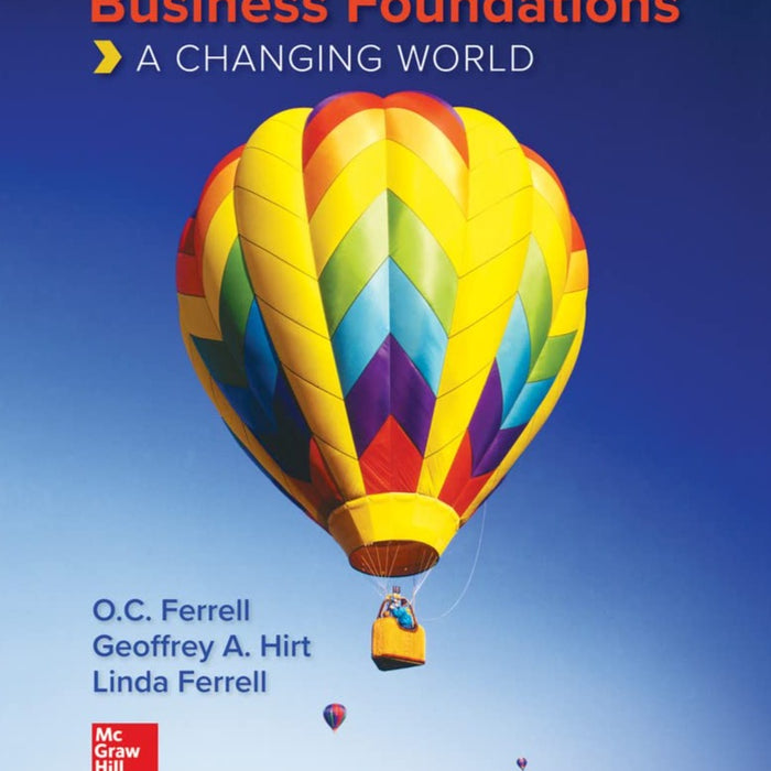 Business Foundations: A Changing World 12th Edition b