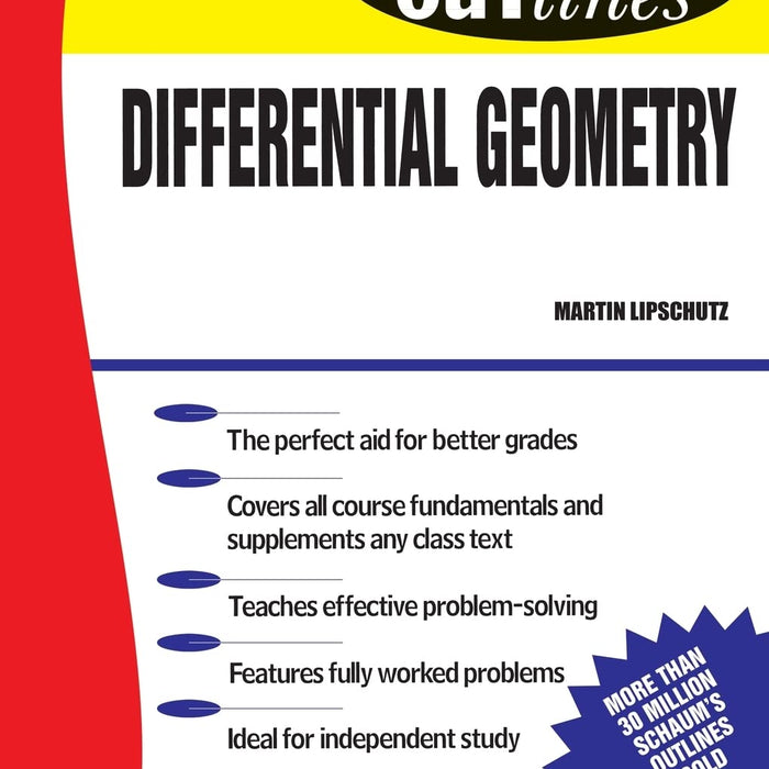 Schaum's Outline of Differential Geometry  by Martin M. Lipschutz (Author)