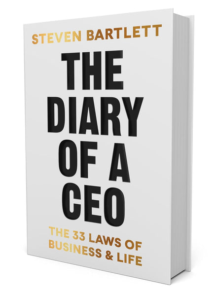 The Diary of a CEO: The 33 Laws of Business and Life by Steven Bartlett