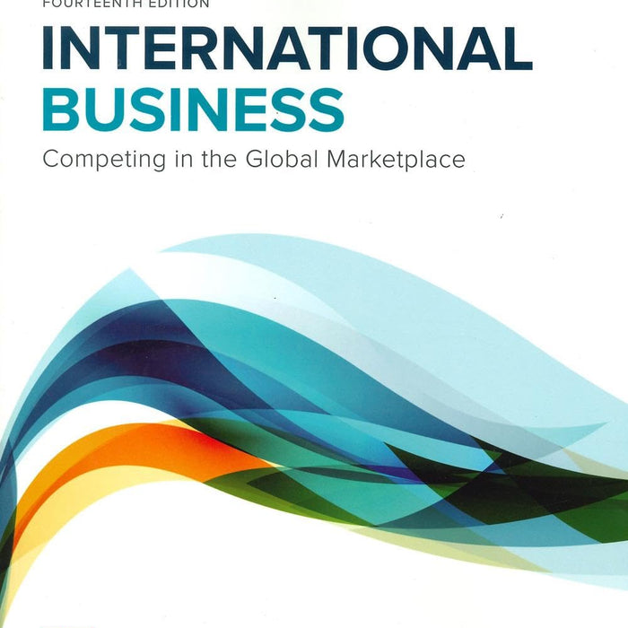 International Business: Competing in the Global Marketplace