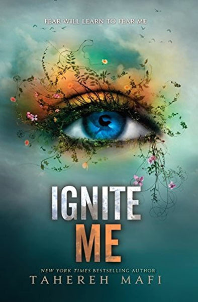  Ignite Me (Shatter Me Book 3)