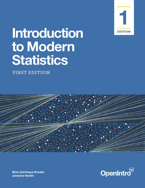 Introduction to Modern Statistics by Mine Çetinkaya-Rundel (Author), Johanna Hardin (Author)