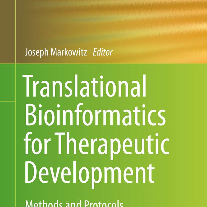 Translational Bioinformatics For Therapeutic Development