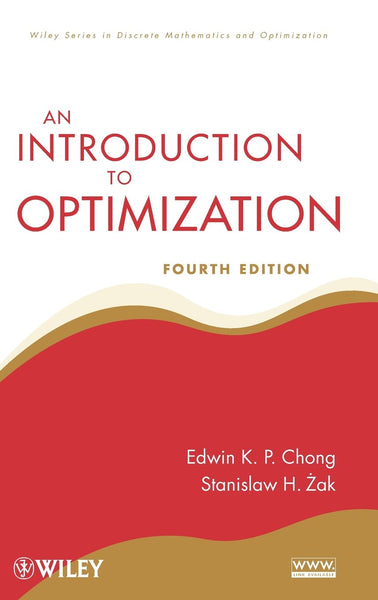 An Introduction to Optimization: With Applications to Machine Learning 4th Edition 