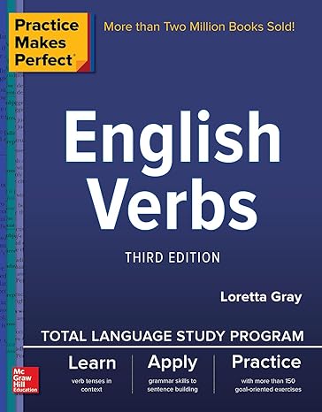 English Verbs, Third Edition by Loretta S. Gray (Author)