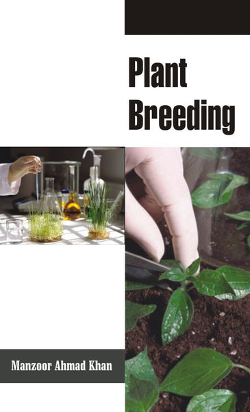 Plant Breeding by Manzoor Ahmad Khan