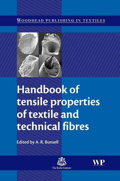 Handbook Of Properties Of Textile And Technical Fibres By AR Bunsell