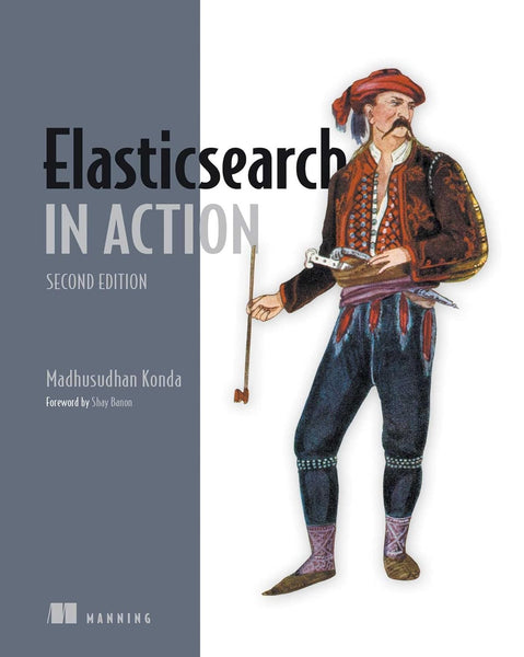 Elasticsearch In Action 2nd Edition