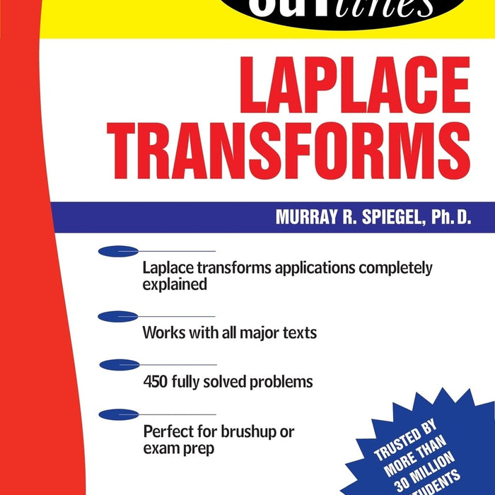 Schaum's Outlines: Laplace Transforms  by Murray R. Spiegel 