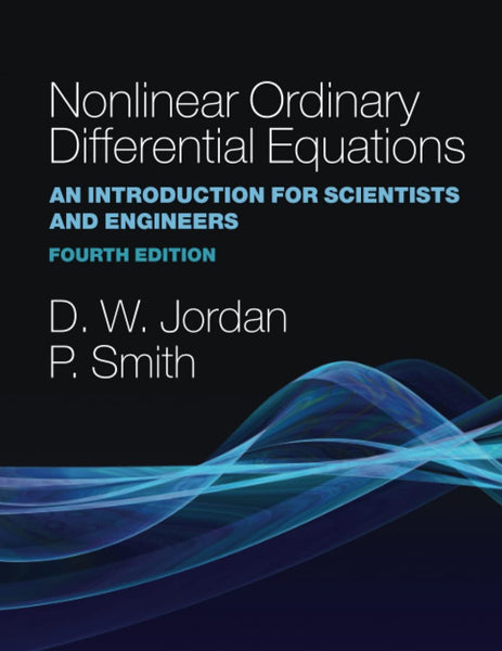 Nonlinear Ordinary Differential Equations By Jordan Peter Smith