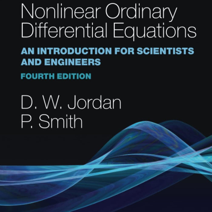 Nonlinear Ordinary Differential Equations By Jordan Peter Smith