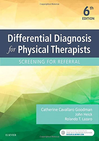 Differential Diagnosis For Physical Therapists 6th Edition By Catherine Cavallaro Kellogg