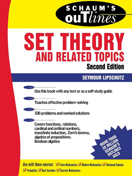 Schaum's Outline of Set Theory and Related Topics 2nd Edition by Seymour Lipschutz