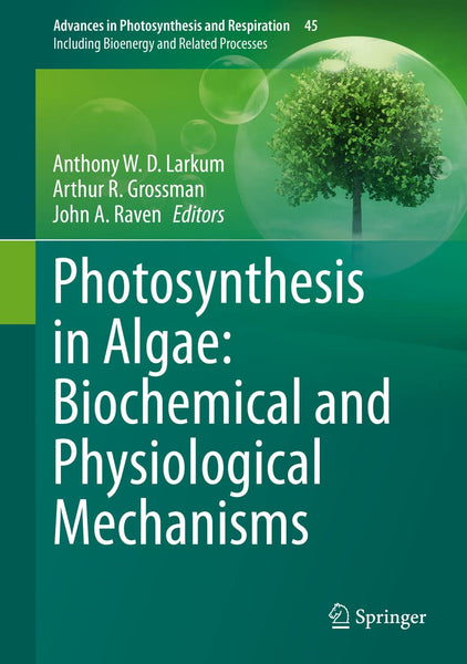 Photosynthesis In Algae Biochemical And Physiological Mechanism