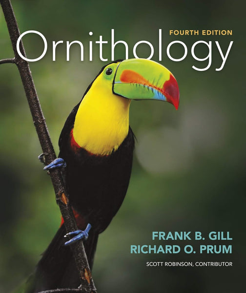 Ornithology 4th Edition By Frank B Gill 