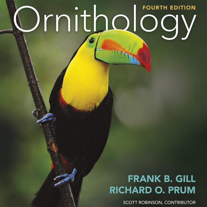 Ornithology 4th Edition By Frank B Gill 