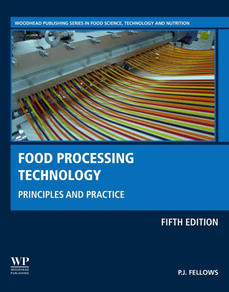 Food Processing Technology 5th Edition By P Fellows