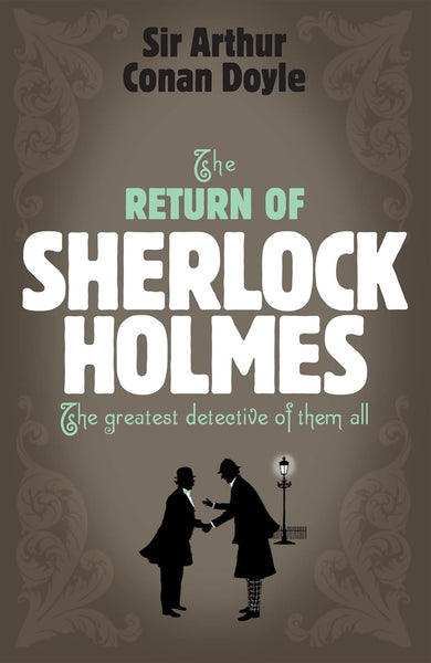 The Return Of Sherlock Holmes