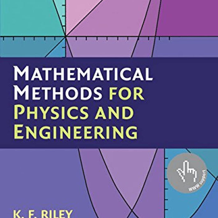 Mathematical Methods for Physics and Engineering: A Comprehensive Guide 3rd Edition