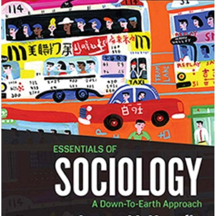 Essentials of Sociology: A Down-To-Earth Approach (13th Edition) 13th Edition by James M. Henslin (Author)