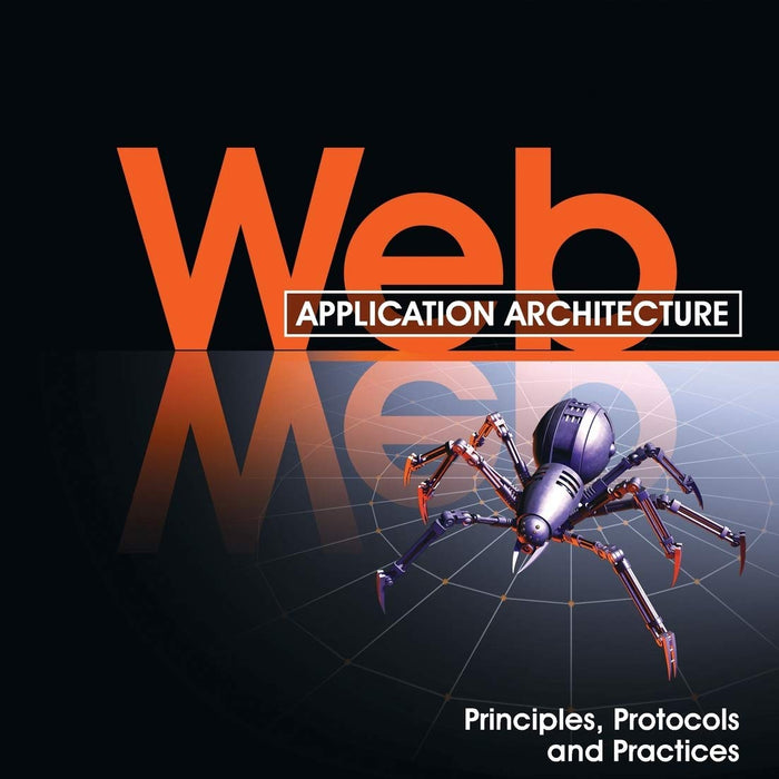 Web Application Architecture 2nd Edition by Leon Shklar