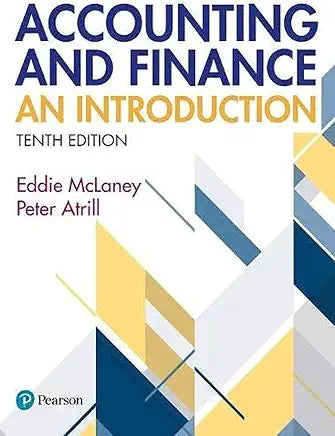 Accounting And Finance: An Introduction 10th Edition by Eddie Mclaney