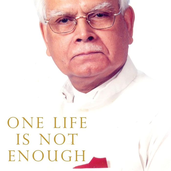 One Life Is Not Enough Autobiography K Natwar Singh